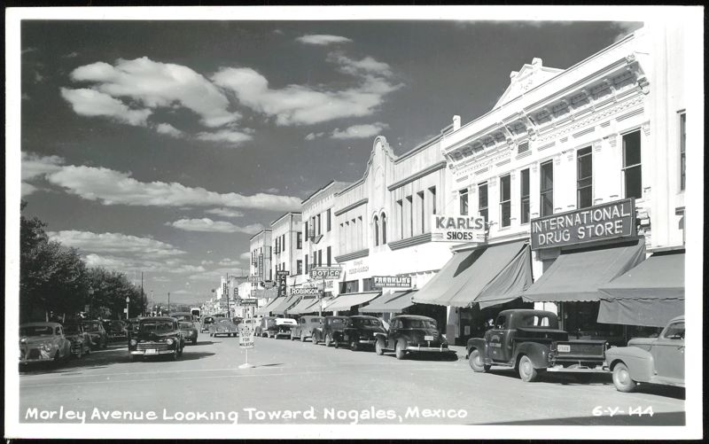 Morley Avenue Looking Toward Nogales, Mexico Arizona