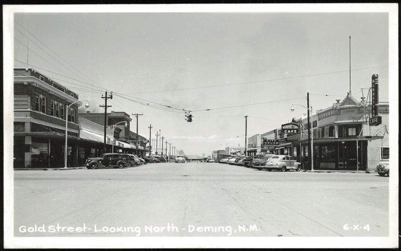 Gold Street Looking North with Manhattan Cafe and City Drugs Deming New Mexico