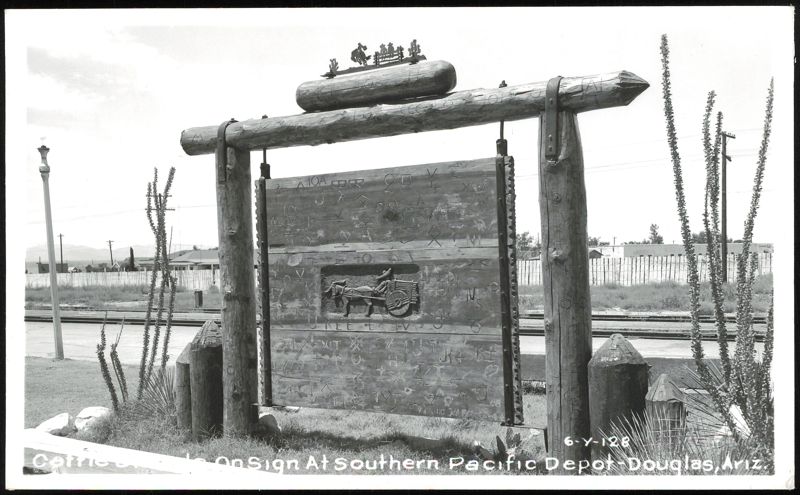 Cattle Brands on Sign at Southern Pacific Depot Douglas Arizona