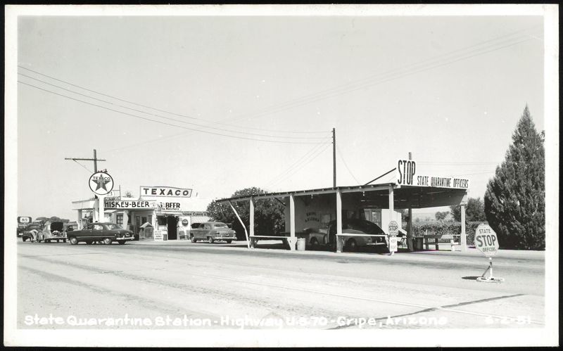 State Quarantine Station on Highway U.S. 70 Gripe Arizona