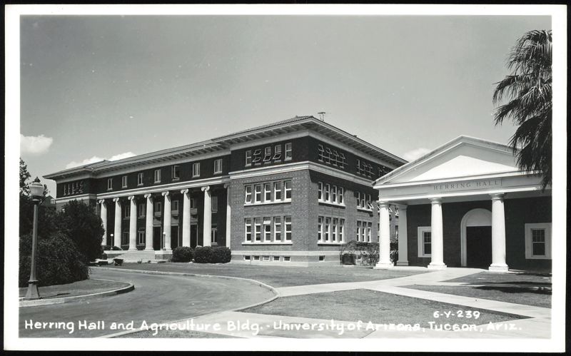Herring Hall and Agriculture Building, University of Arizona
