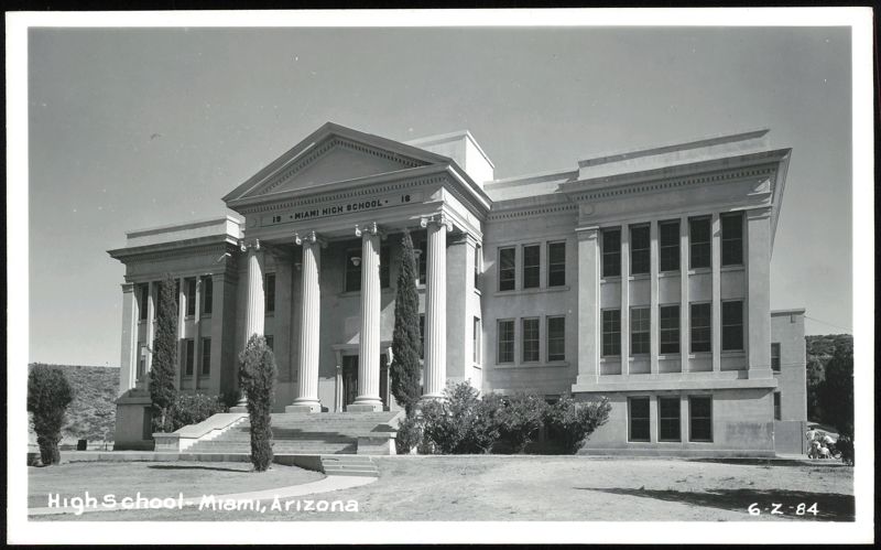 Miami High School Building, Miami, Arizona