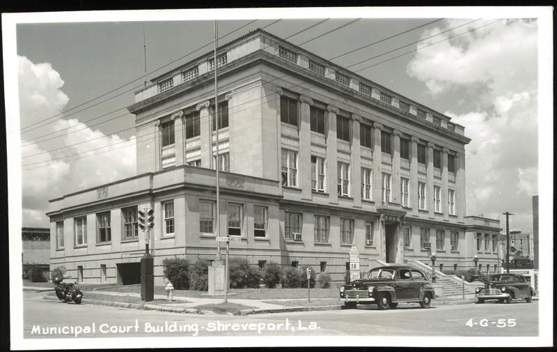 Municipal Court Building in Shreveport, Louisiana