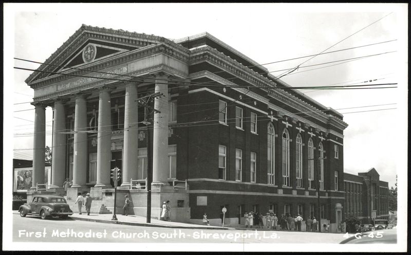 First Methodist Church South in Shreveport Louisiana