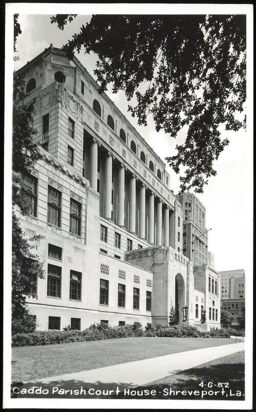 Caddo Parish Court House in Shreveport Louisiana
