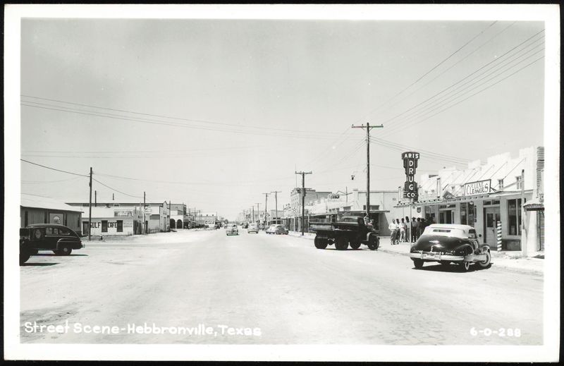 Street Scene in Hebronville, Texas Hebbronville