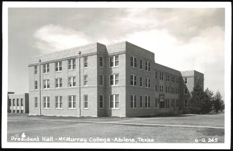 President Hall, McMurray College Abilene Texas