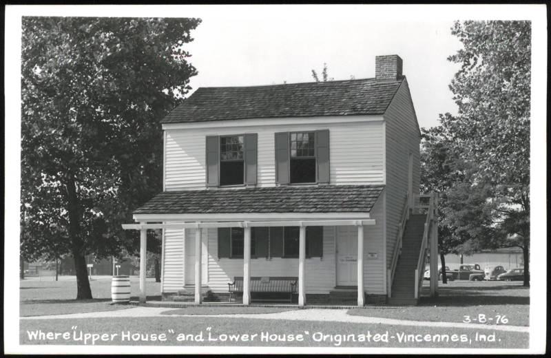 Where 'Upper House' and 'Lower House' Originated Vincennes Indiana