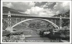 Wm. Sullivan Bridge over Salt River Canyon, U.S. 60 Postcard