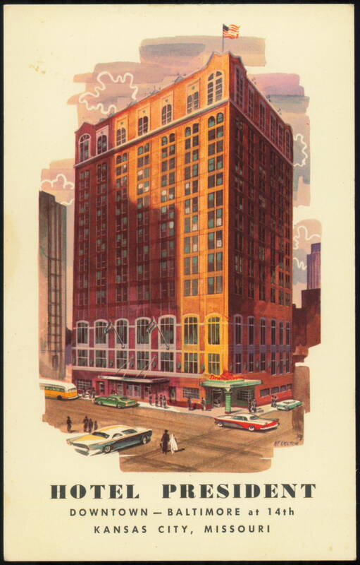 Hotel President, Downtown Baltimore at 14th Kansas City Missouri