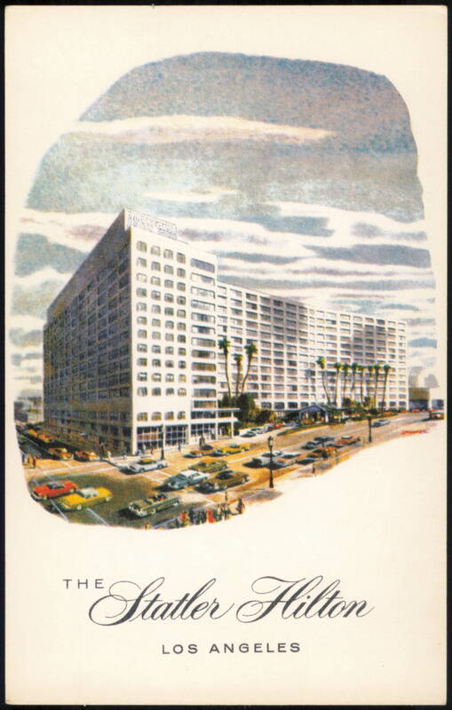 The Statler Hilton Hotel, Los Angeles California