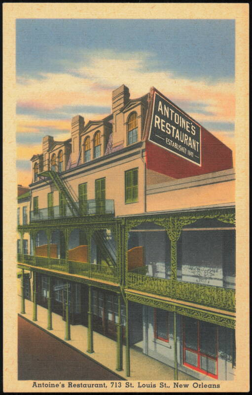 Antoine's Restaurant, 713 St. Louis St., New Orleans