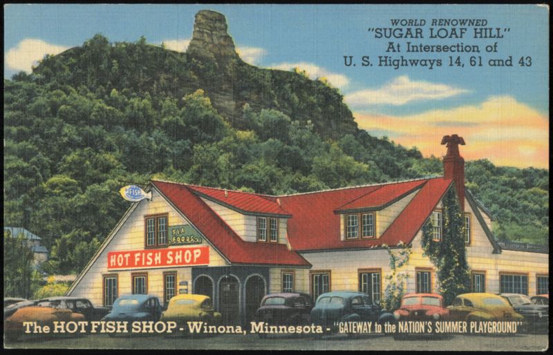 The Hot Fish Shop, Sugar Loaf Hill, Winona, Minnesota