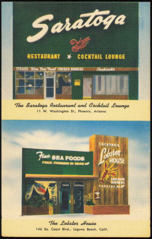 Saratoga Restaurant Phoenix and The Lobster House Laguna