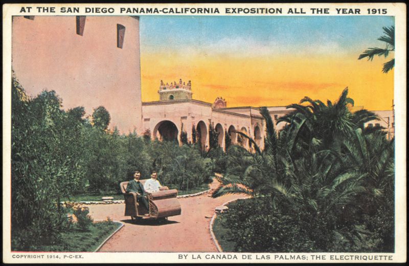 La Canada de las Palmas and Electriquette, 1915 Exposition San Diego California