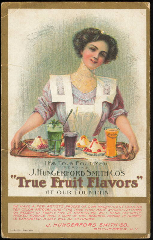 J. Hungerford Smith Co. True Fruit Flavors Advertising Rochester New York