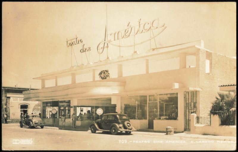 Teatro Cine America, Nuevo Laredo, Mexico Desentis
