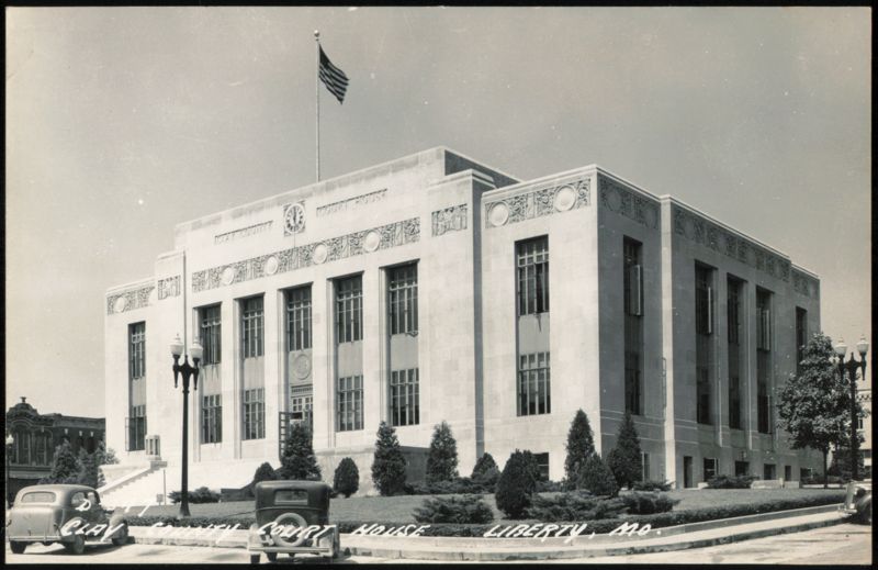 Clay County Court House, Liberty, Missouri