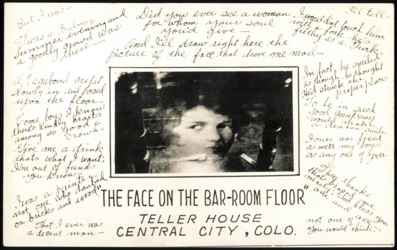The Face on the Bar-Room Floor, Teller House, Central City Colorado