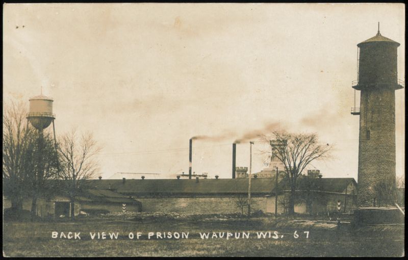 Back View of Prison, Waupun, Wisconsin