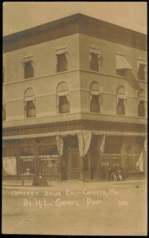 Chaffee Drug Co. and Dr. H.L. Cordrey, Chaffee, MO