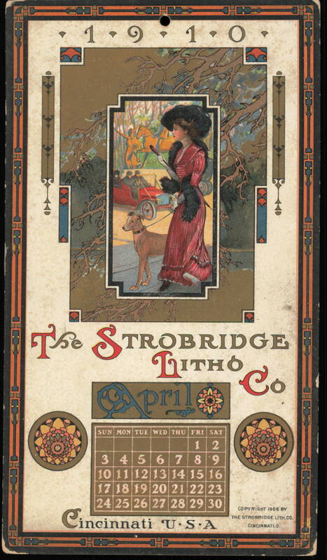 1910 April Calendar, Strobridge Litho Co. Advertising