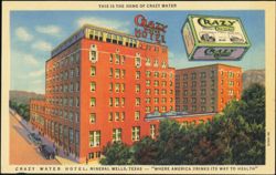 Crazy Water Hotel, Mineral Wells, Texas Postcard