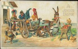 A Joyous Easter, Dressed Chickens and Rabbits with Cart Postcard