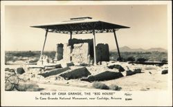 Ruins of Casa Grande, The Big House, Coolidge, Arizona Postcard