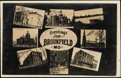 Greetings from Brookfield, Missouri Multi-View Postcard