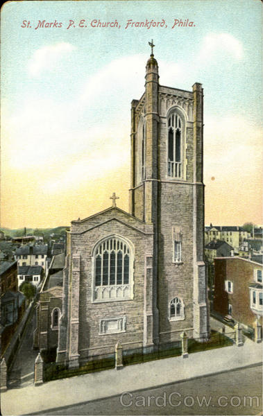 St. Marks P. E. Church Frankford Pennsylvania