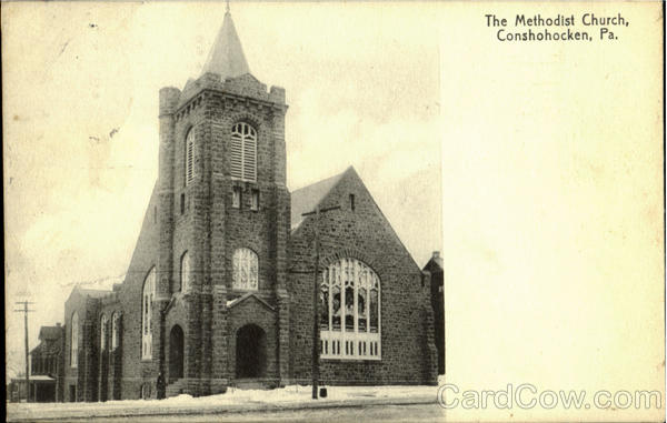 The Methodist Church Conshohocken Pennsylvania