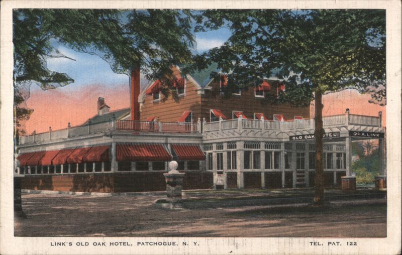 Link's Old Oak Hotel, Patchogue, NY New York