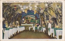 The Cavern Cafe - Nogales, Sonora, Mexico Postcard