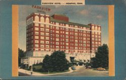Parkview Hotel - Memphis' Finest Hotel Postcard