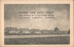 Mount View Auto Court Cabins, Trans-Canada Hwy, Calgary, AB Postcard