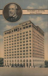 Robert E. Lee Hotel, Jackson, MS - Portrait of Robert E. Lee Postcard