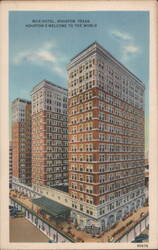 Rice Hotel, Houston, TX - Houston's Welcome to the World Postcard
