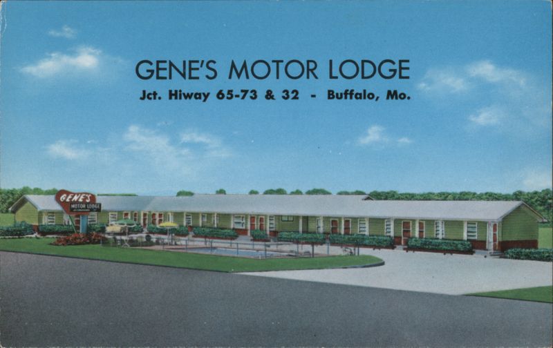 Gene's Motor Lodge - Jct. Hiway 65-73 & 32, Buffalo, MO Missouri