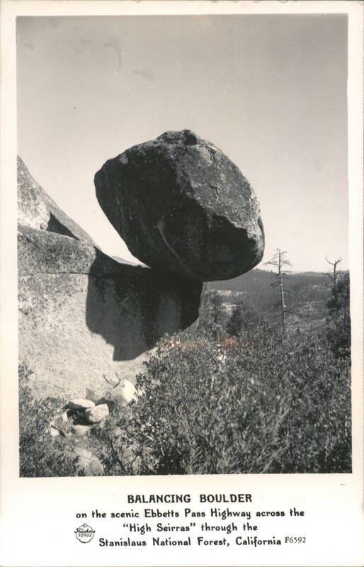 BALANCING BOULDER Ebbetts Pass Highway High Sierras Stanislaus National Forest Sonora California