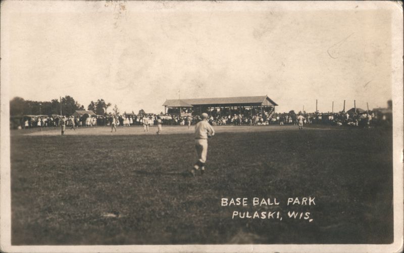 Base Ball Park Pulaski, Wis. Wisconsin