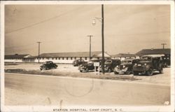 Station Hospital, Camp Croft, SC, Military Vehicles Postcard