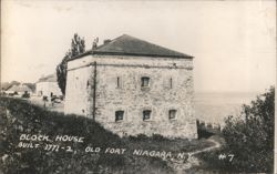 Block House, Old Fort Niagara, NY - Built 1771-2 Postcard