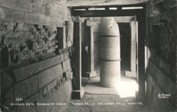 Tomb of the Column of Death, Mitla Ruins Postcard