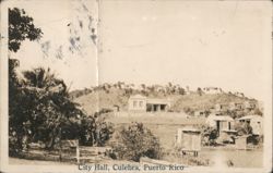 City Hall, Culebra Postcard