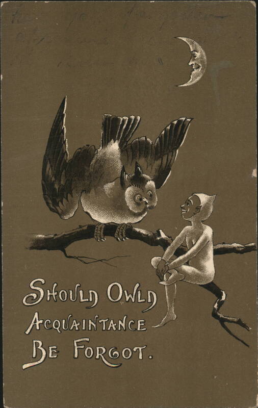 Owl and Fairy on Branch, Crescent Moon, 'Should Owld Acquaintance Be Forgot