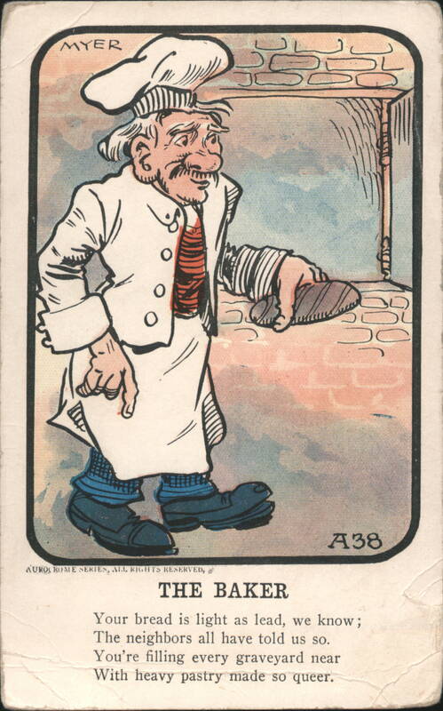 The Baker with a Loaf of Bread and Humorous Poem MYER