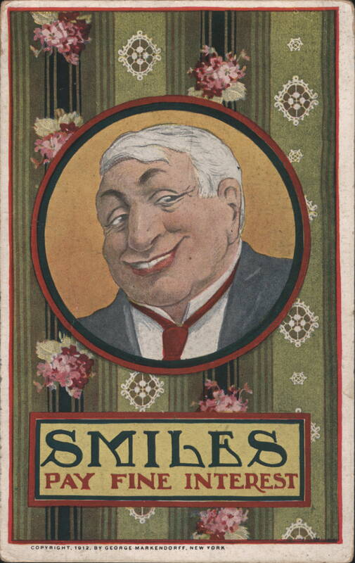 Smiles Pay Fine Interest - Humorous Man with White Hair