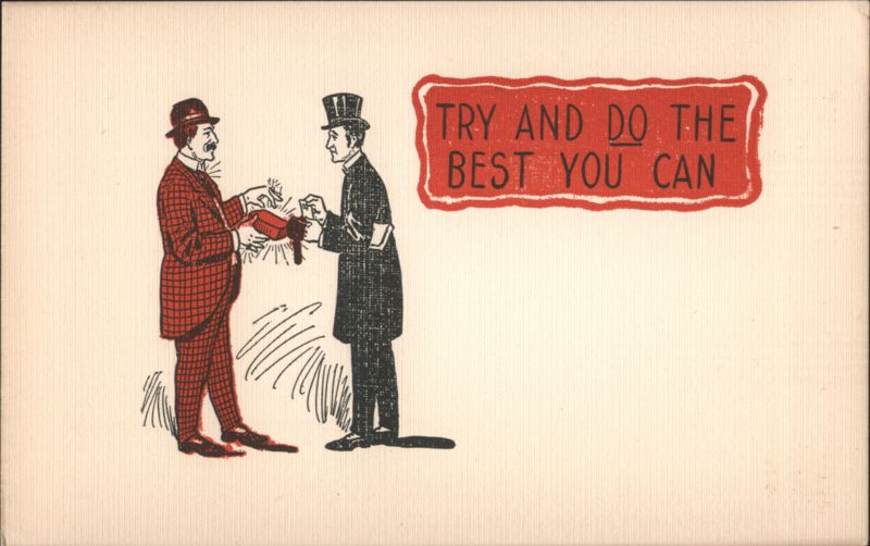 Two Men Shaking Hands, Try and Do the Best You Can Motto