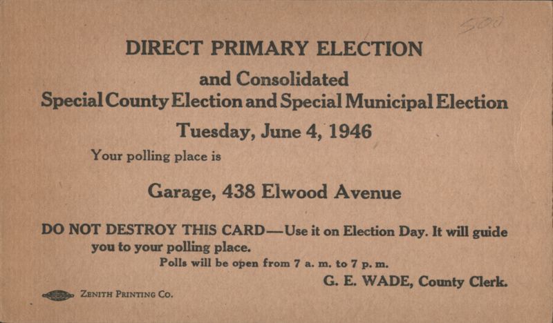 1946 Direct Primary Election Notice, Polling Place Garage, 438 Elwood Avenue Oakland California